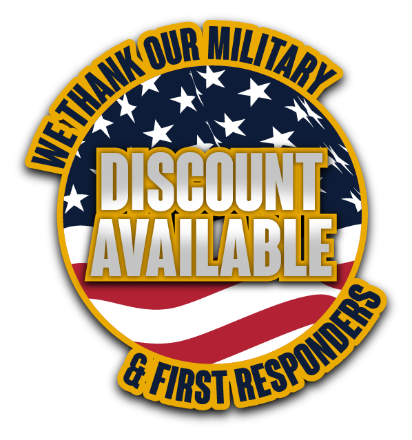 We Thank our Military & First Responders - Discount Available